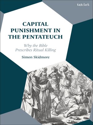 cover image of Capital Punishment in the Pentateuch